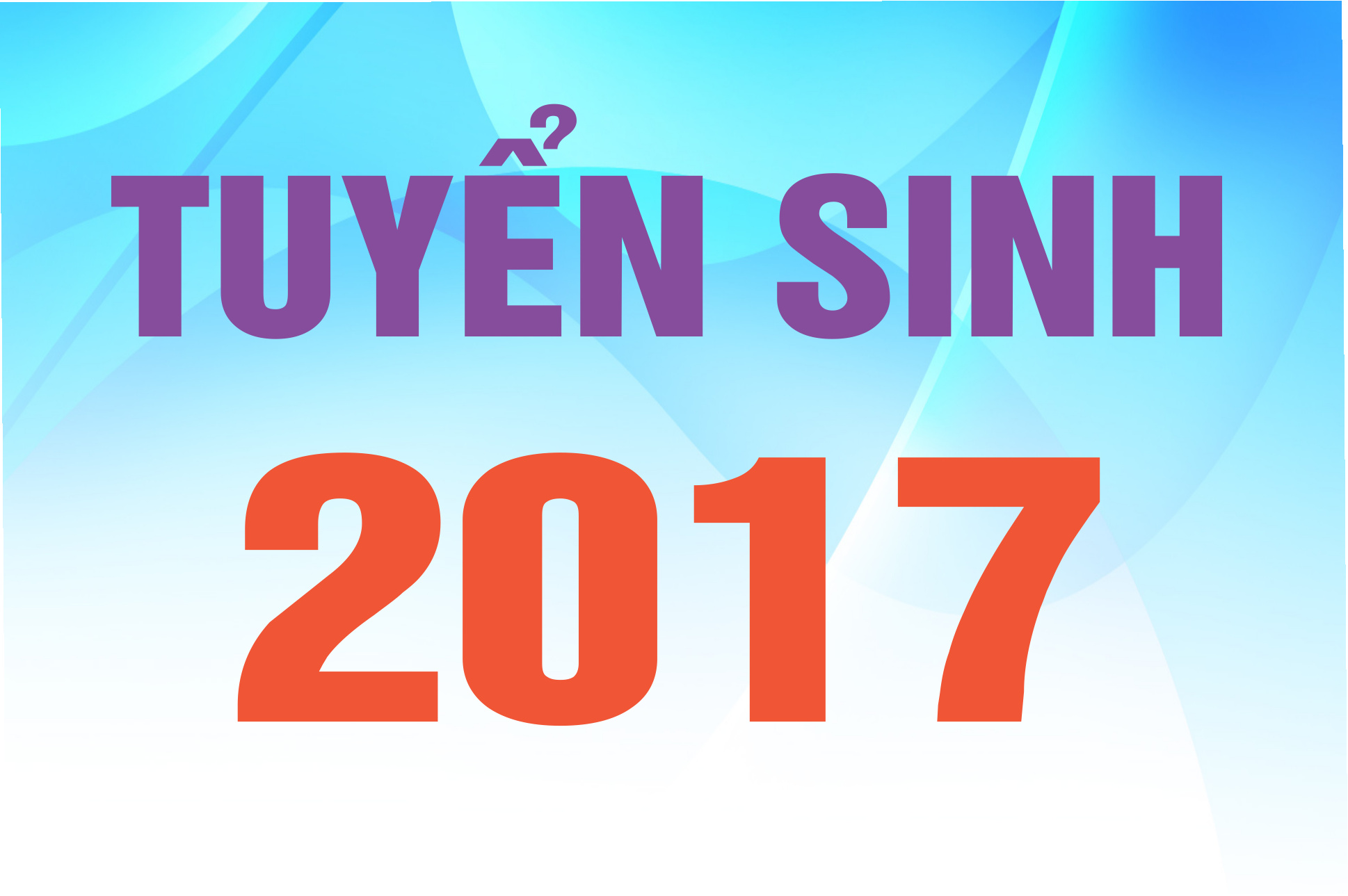 Kết quả  xét tuyển đợt 3 năm 2017